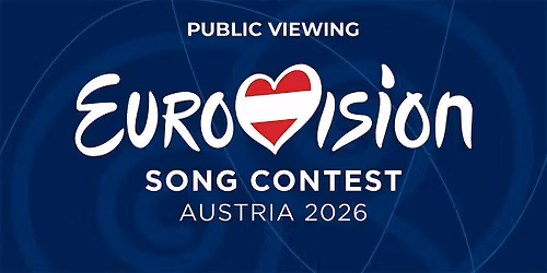 Eurovision Song Contest 2026 - Finale Public Viewing