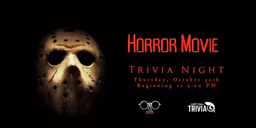 Horror Movie Themed Trivia at Seeing Double 7:00PM to 9:00PM
