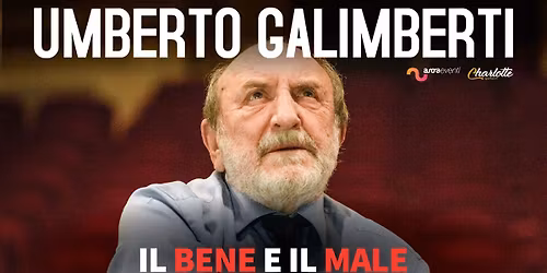 Umberto Galimberti "Il Bene E Il Male. Educare Le Nuove Generazioni" || T.Politeama Greco - Lecce