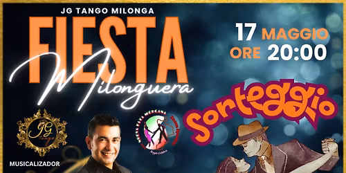 FIESTA MILONGUERA - STAGE PRE MILONGA E SORTEGGIO!!