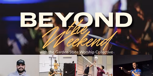 Beyond the Weekend: Youth Conference [WKND Two]