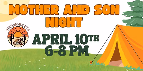 Mother Son Night: A Campout Adventure