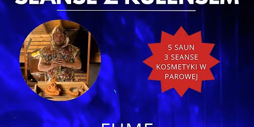 \ud83c\udf32\ud83d\udd25 Pi\u0105tek w FUME \u2013 Seanse z Kulensem \ud83c\udf0c\ud83e\udea9