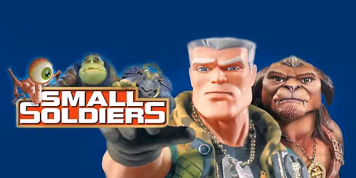 SMALL SOLDIERS (1998) - on the big screen!
