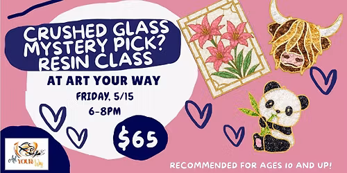 Crushed Glass Resin Mystery Class #2