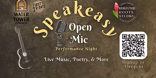 SpeakEasy Open Mic Night Performance (First Friday)