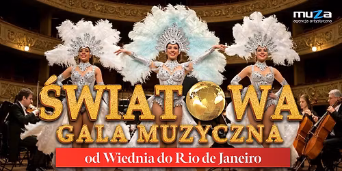 Warszawa: \u015awiatowa Gala Muzyczna