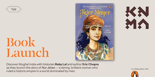 Remembering Empress Nur Jahan \u2014 The Light of the World