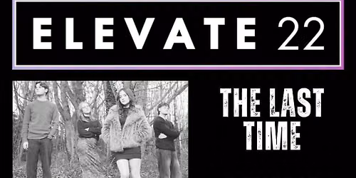 Elevate 22: August