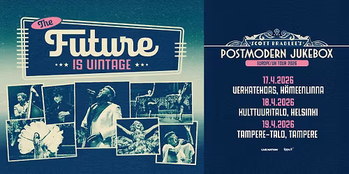 Scott Bradlee's Postmodern Jukebox (US): The Future Is Vintage, Kulttuuritalo, Helsinki 18.4.2026