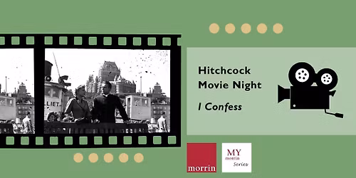 My Morrin - Hitchcock Movie Night