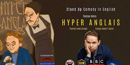 ENGLISH COMEDY LILLE - Thomas Henry: Hyper Anglais