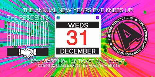 The Residents Association NYE Knees Up! - Ticket Only | 18+