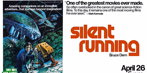 \u201970s sci-fi classic SILENT RUNNING (1972)