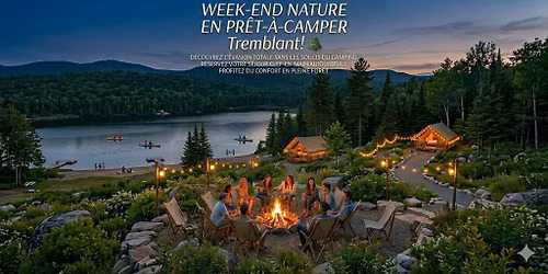 Escapade Nature en Pr\u00eat-\u00e0-Camper!