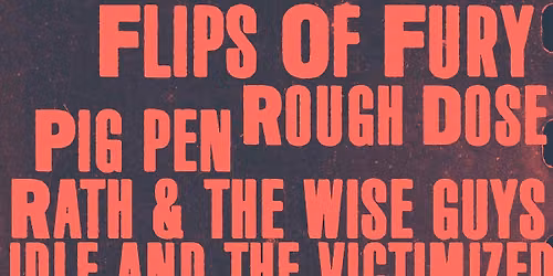 Trip Hazard\/Victimized\/Rath\/Pig Pen\/Rough Dose\/Flips of fury
