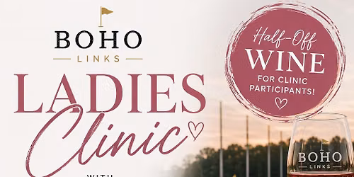 BoHo Ladies Clinic - Wine and Wedges