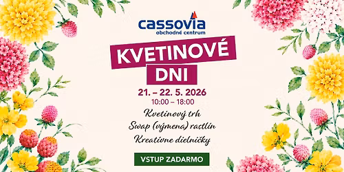 Kvetinov\u00e9 dni v OC Cassovia