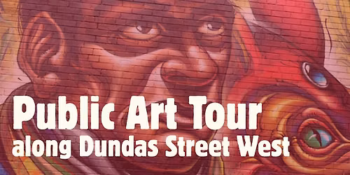 Free Public Art Tour along Dundas St W