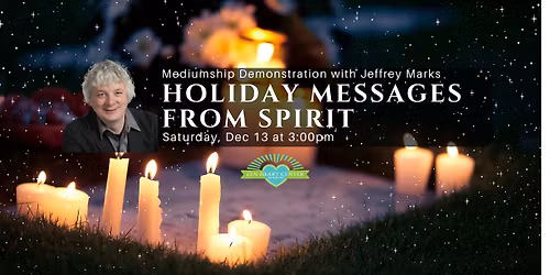 Holiday Messages from Spirit- Mediumship Event