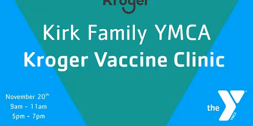 Kroger Vaccine Clinic