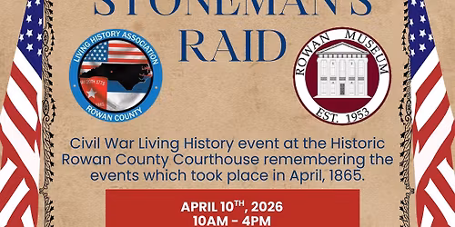 161st Anniversary of Stoneman\u2019s Raid Living History