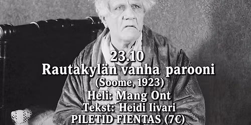 20\/20 Filmifestival: Rautakyl\u00e4 vana parun \/\/ Mang Ont x Heidi Iivari