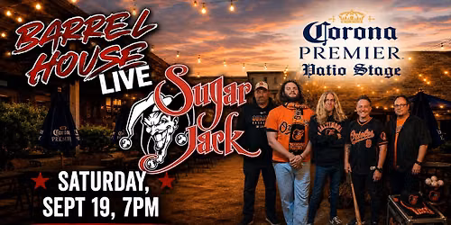 Sugar Jack at Barrel House Live! Patio Stage! 