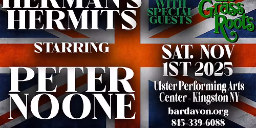 Herman's Hermits starring Peter Noone - with special guests The Grass Roots
