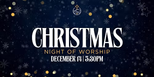 Christmas Night of Worship