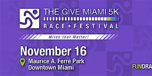 Give Miami 5k Race & Free Family Festival