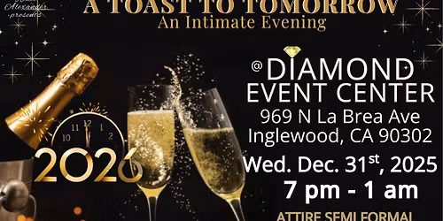 NEW YEAR\u2019S EVE PARTY - TOAST TO 2026