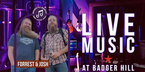 Live Music Performance by Forrest and Josh