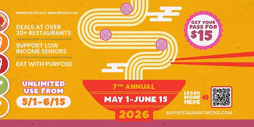 AAPI Restaurant Weeks (May 1 to June 15)