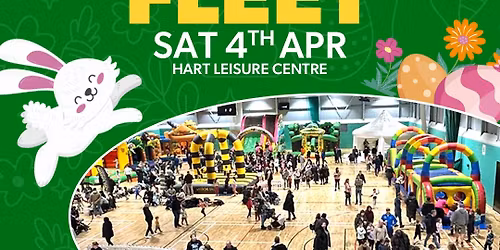 Fleet Easter Mega Fun Day - Sat 4th April