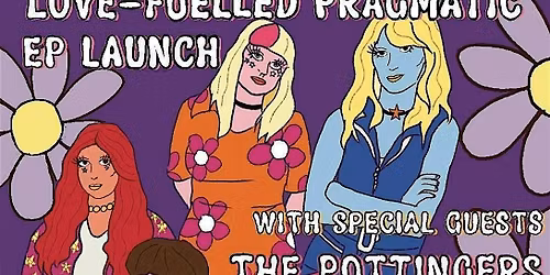 JulieJulie - Love Fuelled Pragmatic EP Launch