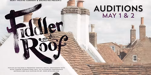 Auditions for FIDDLER ON THE ROOF