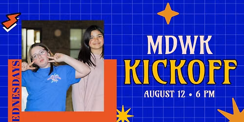 MDWK Kickoff