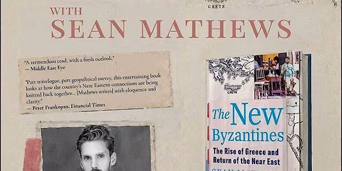 Book Talk Event: The New Byzantines by Sean Mathews