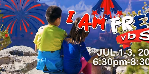 I AM FREE - Vacation Bible School 