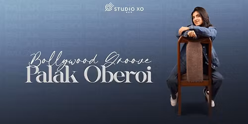 Studio XO Presents Palak Oberoi Performing Live