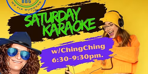 Saturday Karaoke w\/ChingChing