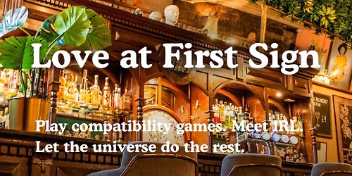 20s & 30s Single's Mixer Event with Love at First Sign