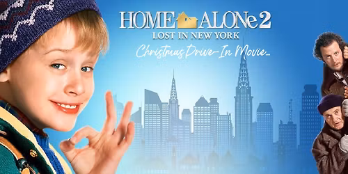 Christmas Drive in Movie Night - Home Alone 2