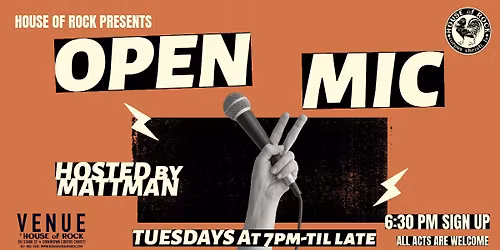 Open Mic Night hosted by Mattman! - First Tuesday Free Slice for Performers