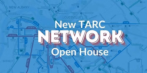 TARC Crescent Hill Open House