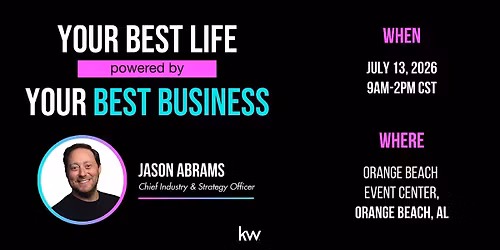 Your Best Life Powered By Your Best Business with Jason Abrams