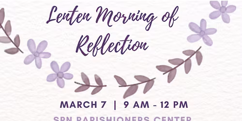 Ladies\u2019 Lenten Morning of Reflection