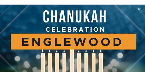 Englewood Chanukah Celebration