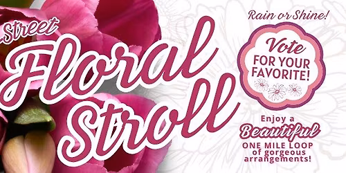 C-Street Floral Stroll 2026